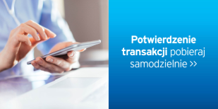 Postaw na samoobsługę i samodzielnie pobierz potwierdzenie realizacji
transakcji w systemie CitiDirect bez konieczności kontaktu
z przedstawicielem Banku.
